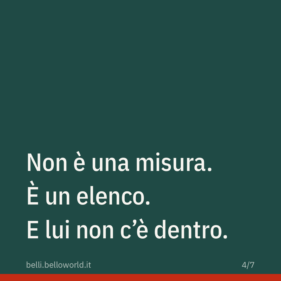 Non è una misura. È un elenco. E lui non c'è dentro.
